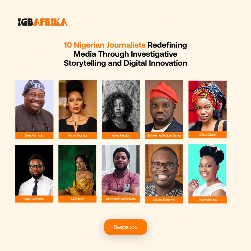 10 Nigerian Journalists Redefining Media Through Investigative Storytelling and Digital Innovation.